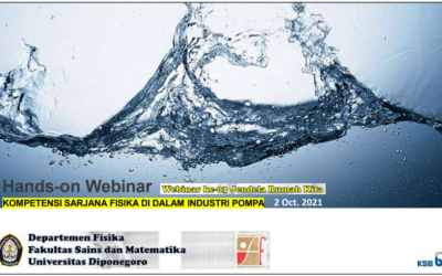 [HAS BEEN GOING ON] Jendela Rumah Kita – Series of Competences of Bachelor of Physics in the Pump Industry