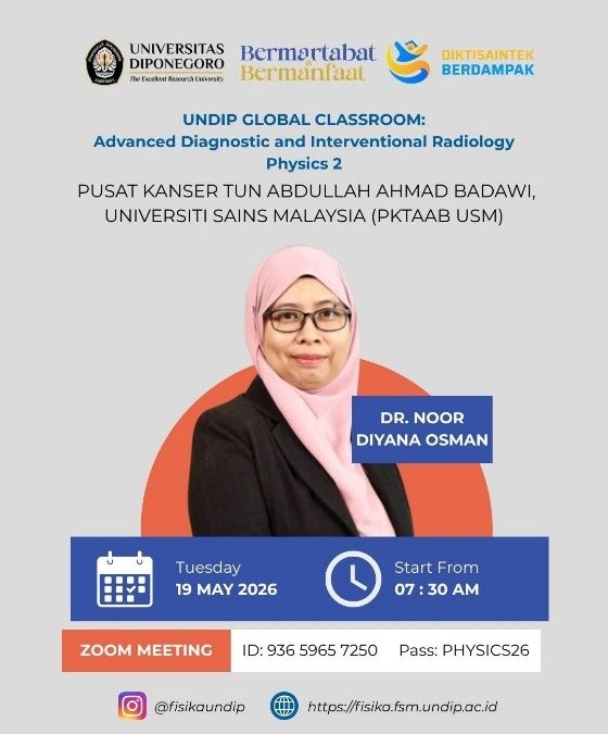 UNDIP Physics Features Malaysian Medical Physics Expert at UNDIP Global Classroom
